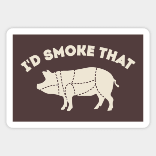 I'd Smoke that BBQ Dad joke Magnet